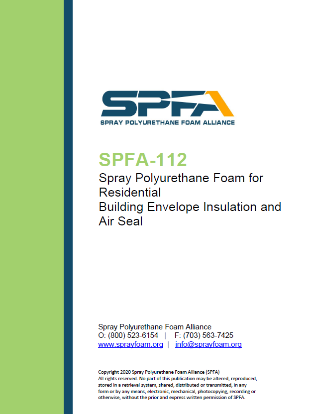SPFA-112 Spray Polyurethane Foam for Residential Building Envelope Insulation and Air Seal