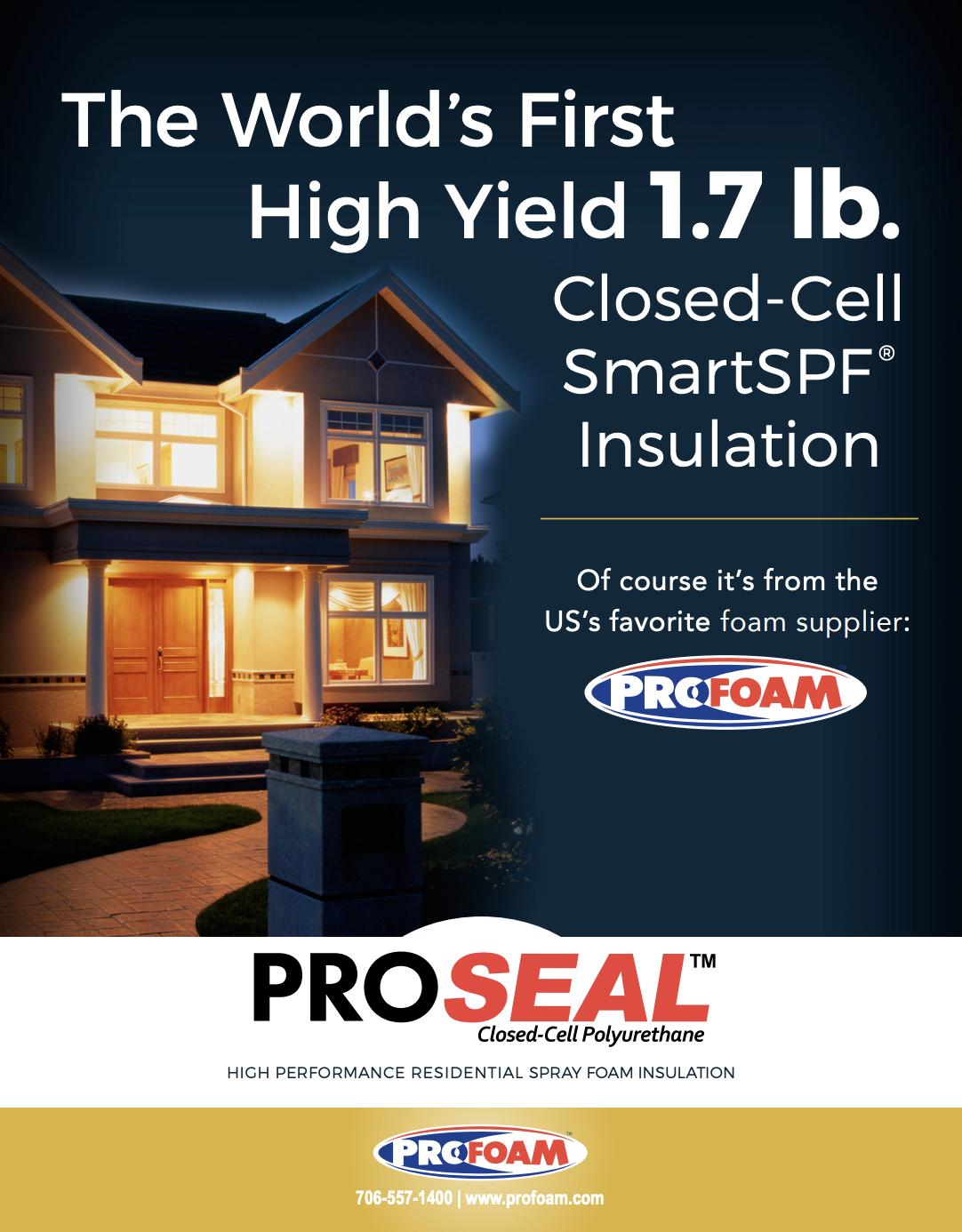ProSeal Closed-Cell Smart SPF Insulation