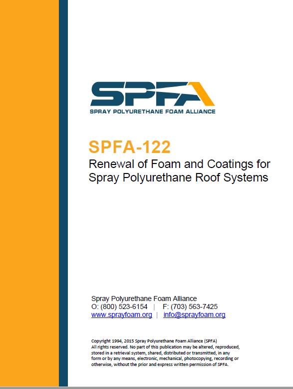 SPFA-122 Renewal of Foam and Coatings for Spray Polyurethane Roof Systems