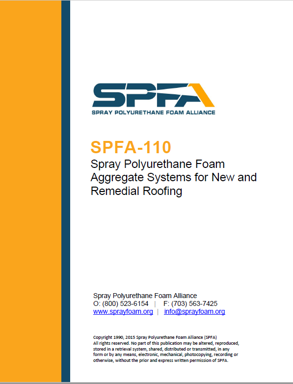 SPFA-110 Spray Polyurethane Foam Aggregate Systems for New and Remedial Roofing