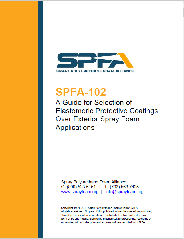 SPFA-102 A Guide for Selection of Elastomeric Protective Coatings Over Exterior Spray Foam