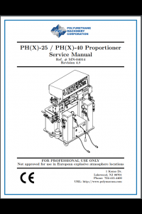 PMC PH(X)-25 / PH(X)-40 Proportioner Service Manual