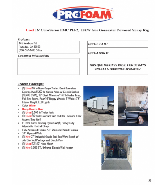 Used 16' Core Series PMC PH-2, 18kw Gas Generator Powered Spray Rig